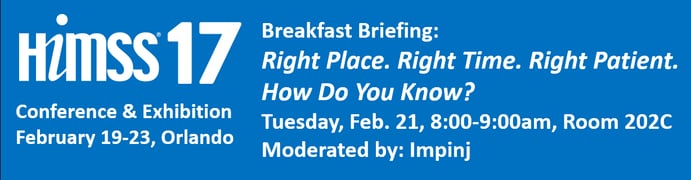 Join Us At HIMSS17 Briefing: RAIN RFID Transforming Asset Management