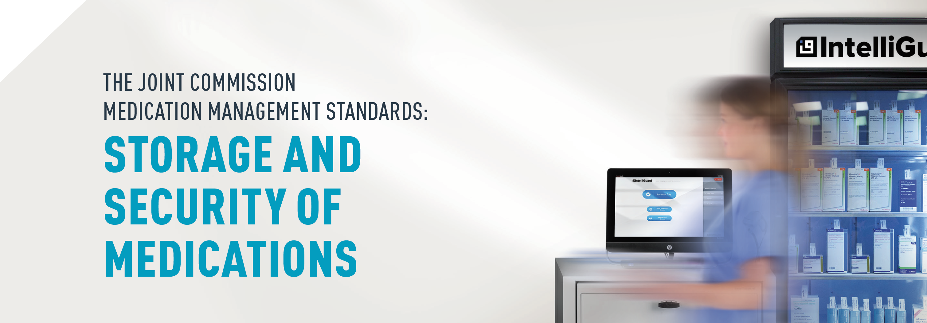 Joint Commission Medication Management Standards Compliance and RFID-1
